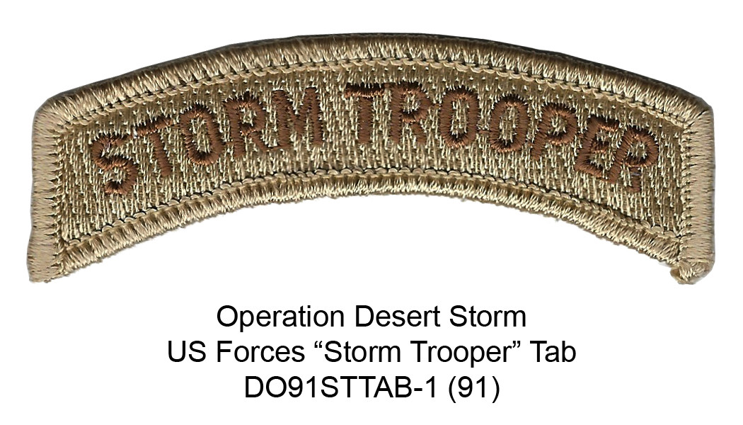 Patch: "Storm Trooper" Tab, Desert Subdued (Desert Storm Army USMC Navy USAF)