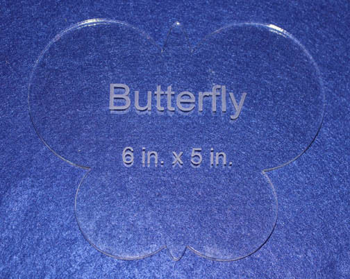 Butterfly 6 x 5 Inches  1/4" Thick -  Clear Acrylic - Long Arm or Hand Sew