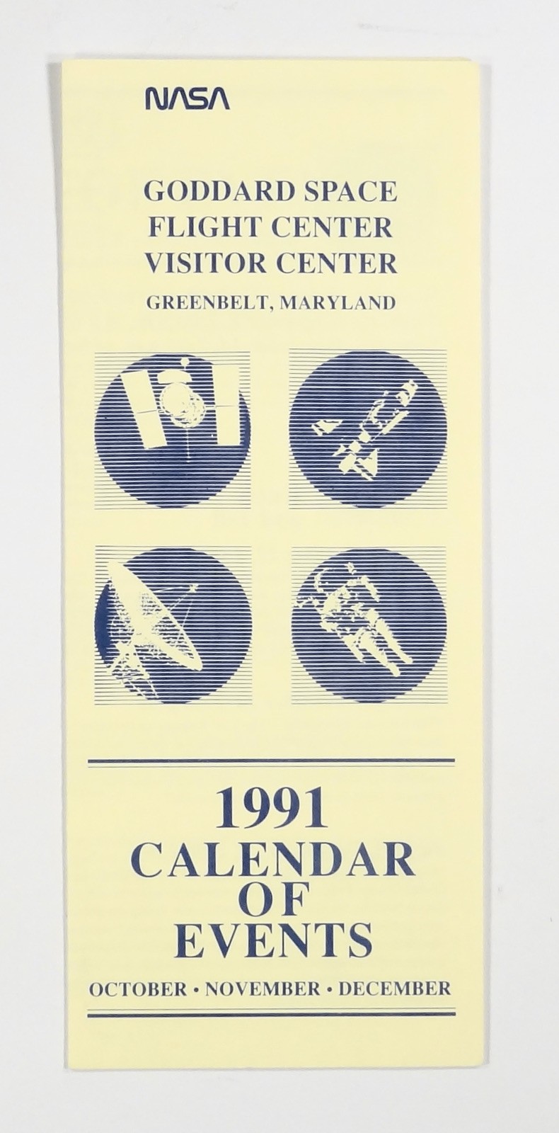 1991 NASA GODDARD SPACE FLIGHT CENTER Event Calendar TOURS & LECTURES brochure