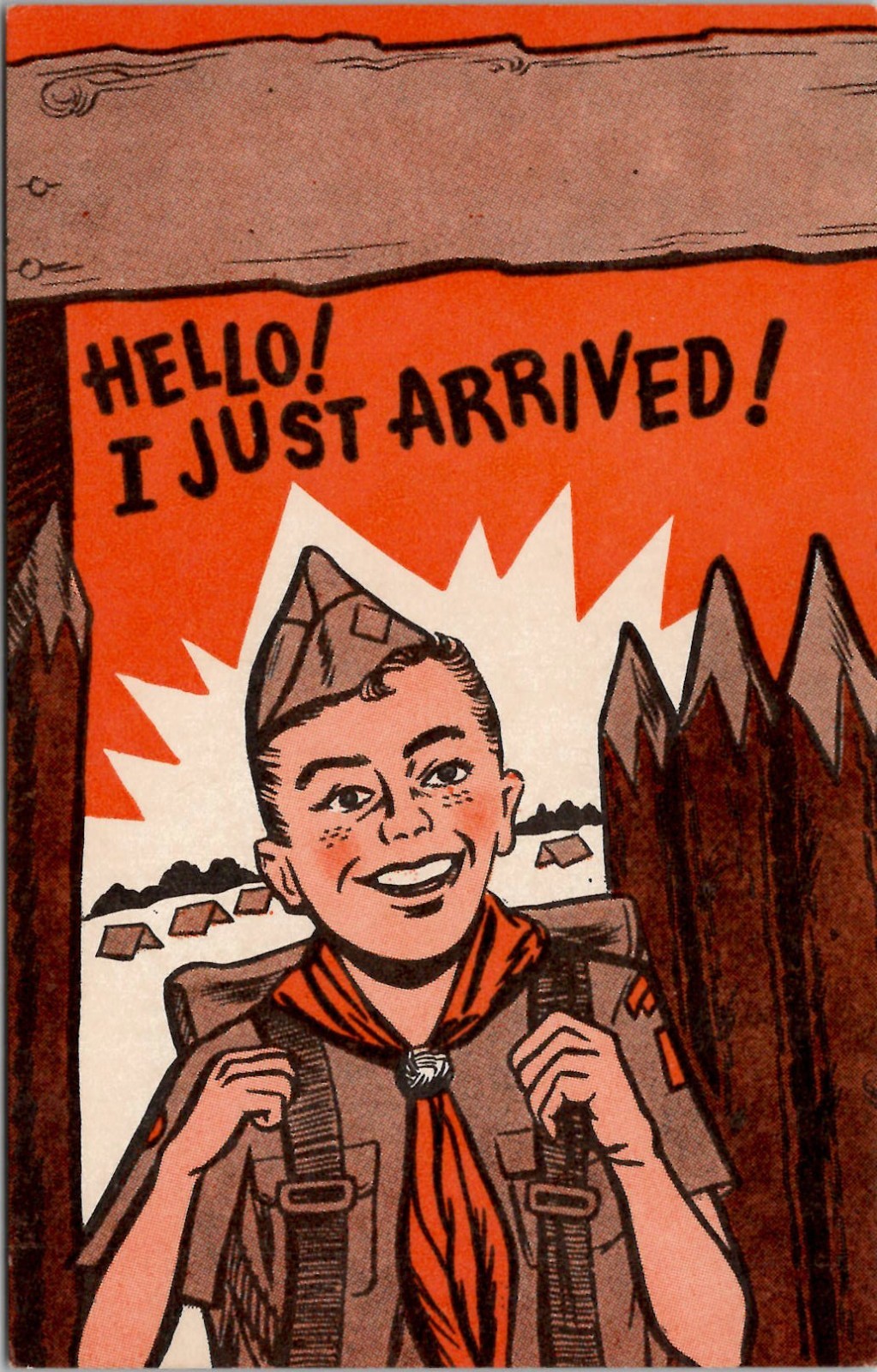 Boy Scout Humor Postcard "Hello! I just Arrived!" Unposted