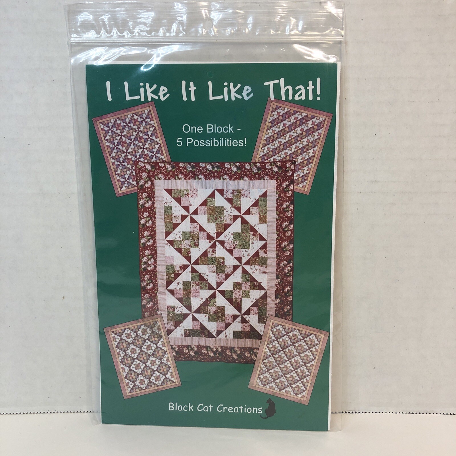 I Like it Like That Quilt Pattern 1 Block 5 Designs Black Cat Creations
