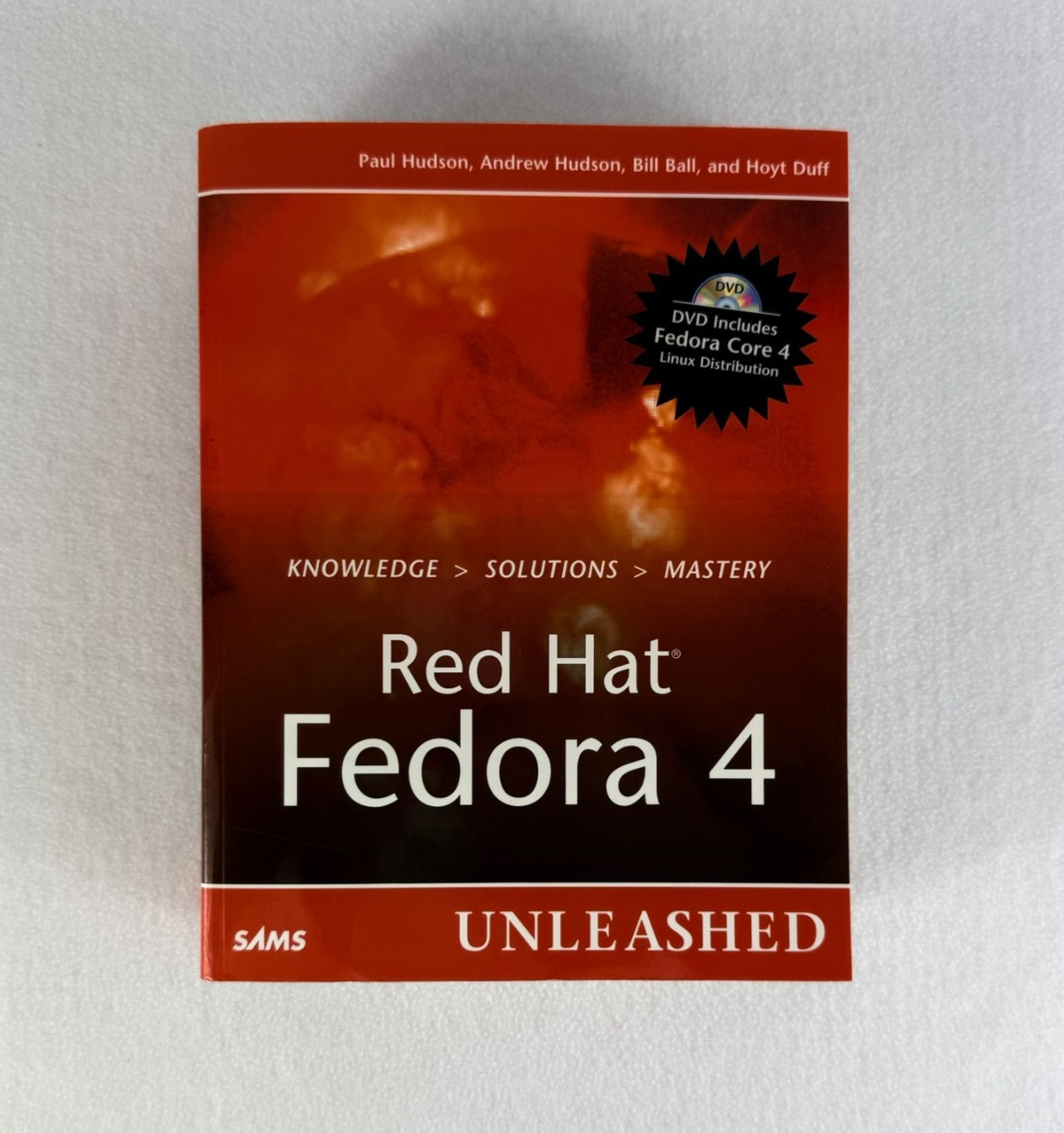 RED HAT FEDORA 4 Unleashed – DVD Included – SAMS – Linux Reference Guide