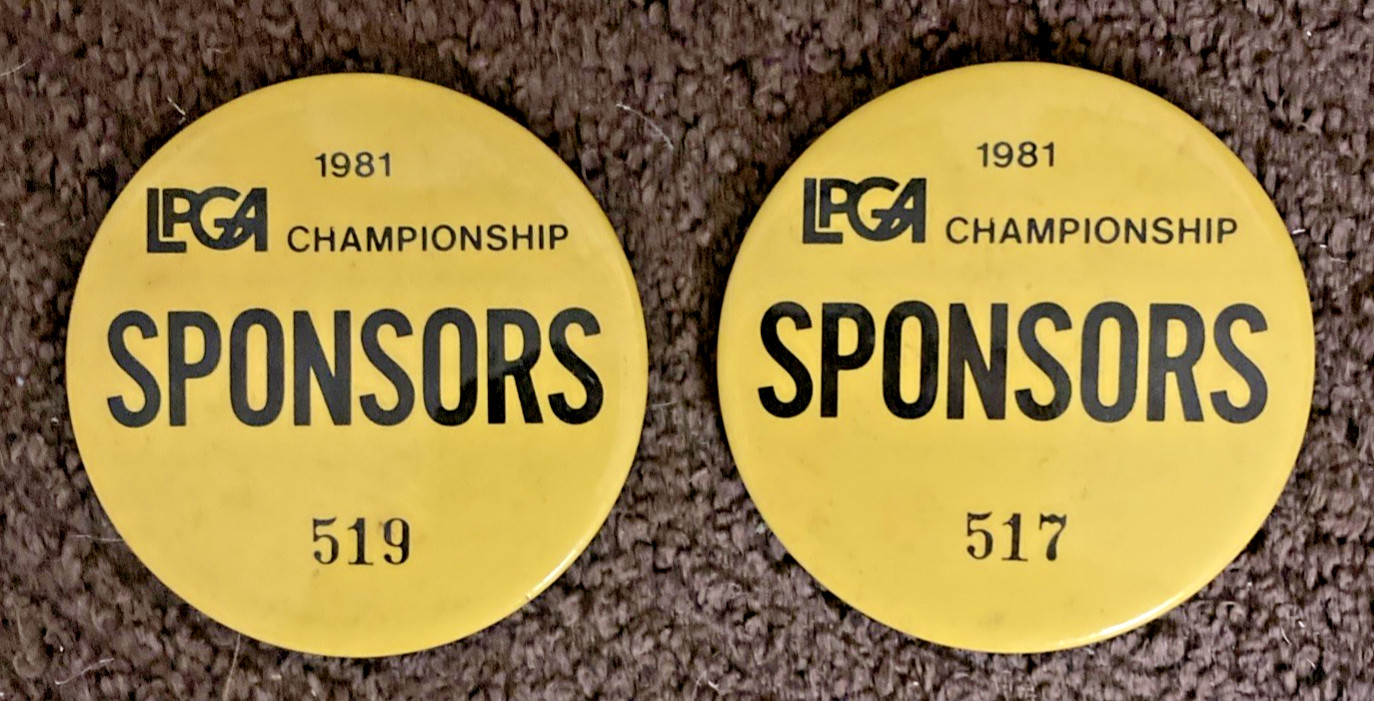 Pair Of 1981 LPGA Championship Sponsors Pinbacks 2.125 in. D