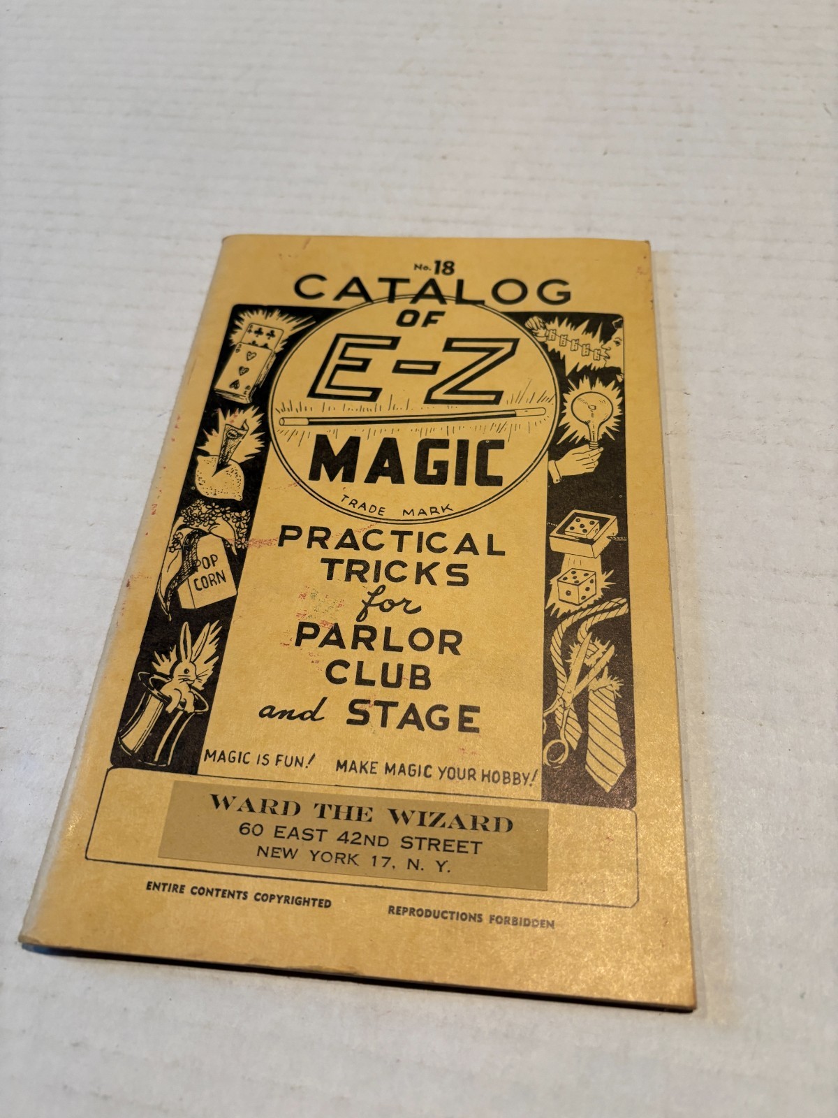 The Catalog of E-Z MAGIC TRICKS #18 Practical Tricks for Parlor Club and Stage