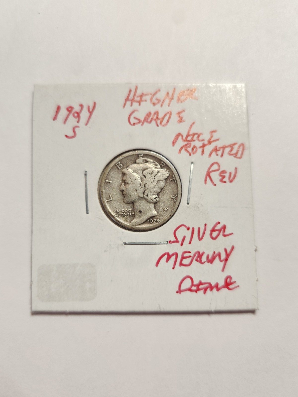 1924 S HIGHER GRADE NICE ROTATED REVERSE 90% SILVER MERCURY DIME