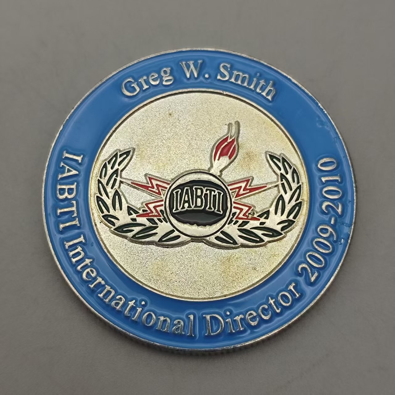 Iabti Interational Director 2009-2010 Greg W.Smith Challenge Coin