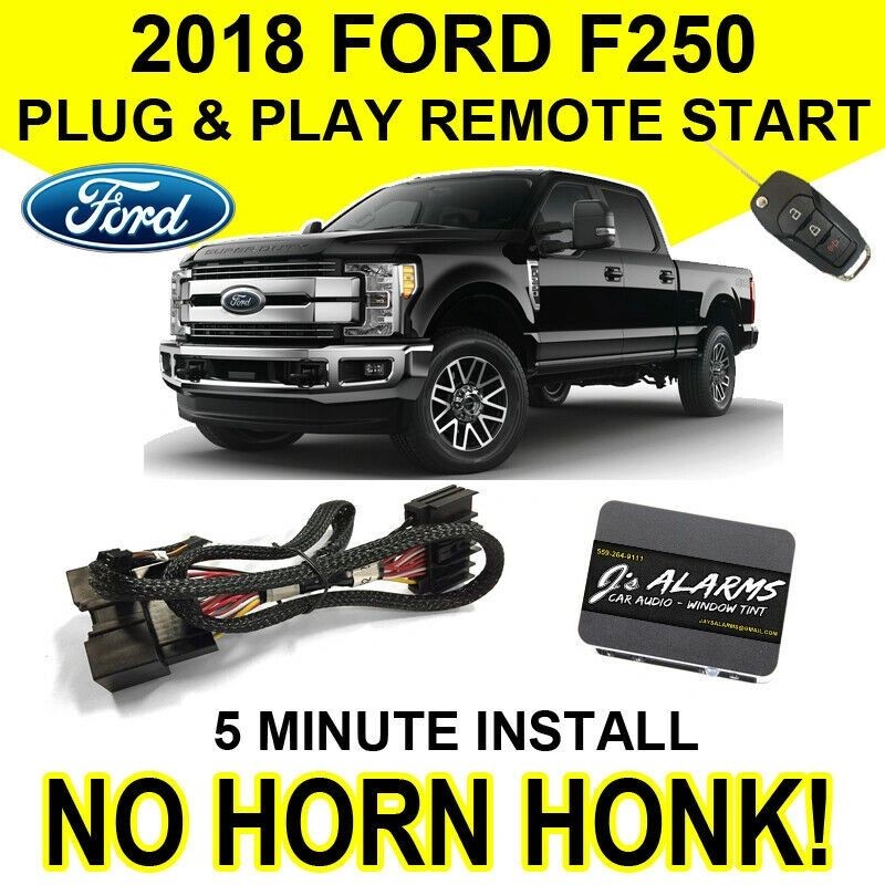 2018 Ford F-250 Remote Start Plug & Play No Horn Honk F250 Super Duty FO2N