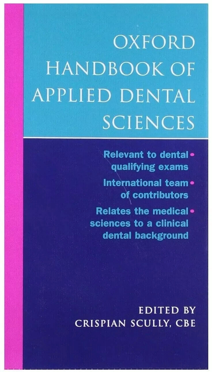 Oxford Handbook of Applied Dental Sciences by Crispian Scully CBE SAME DAY POST