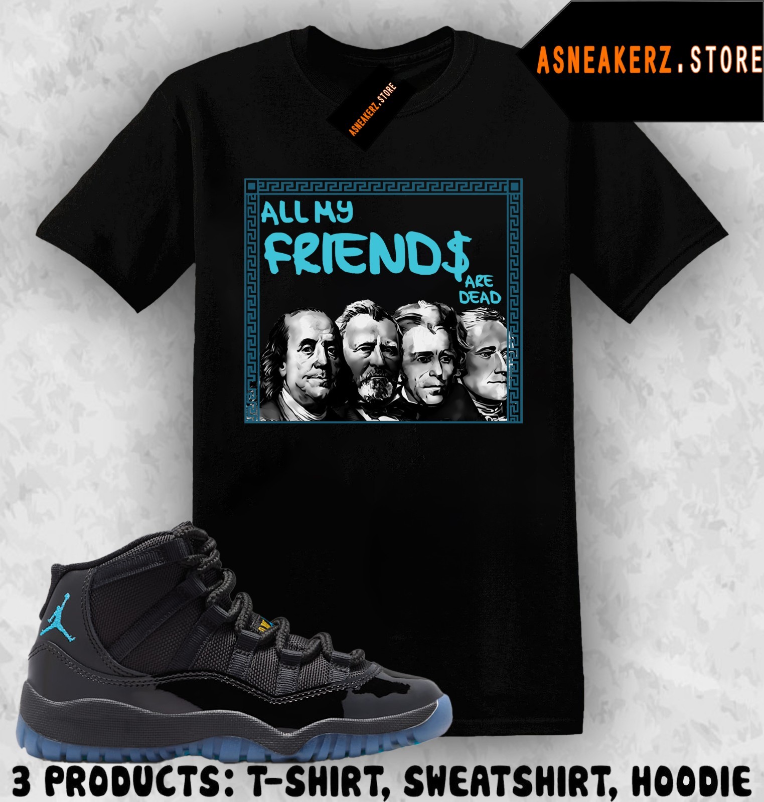 Shirt Match AJ 11 Gamma Blue 2025 Sneaker Matching Dead Presidents 11s T-Shirt