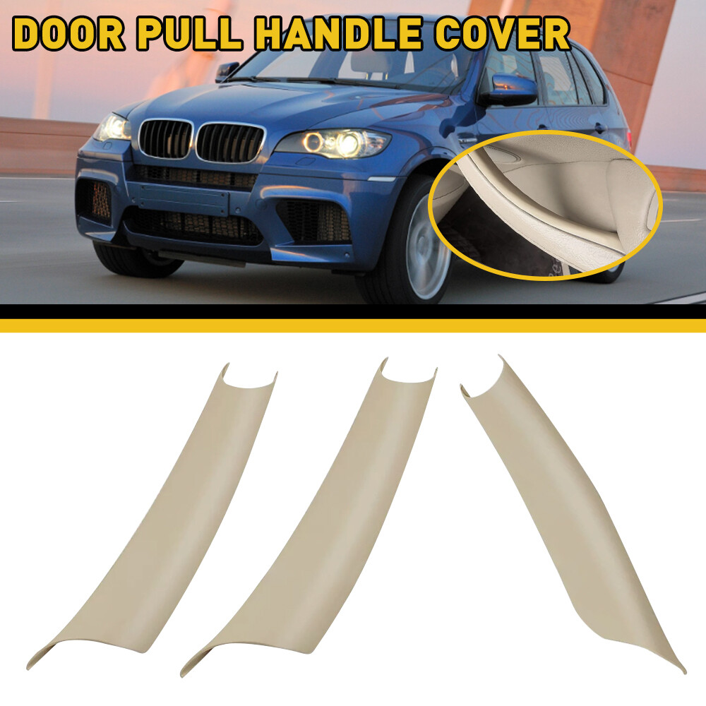3Pcs Beige Matte Inner Door Pull Handle Cover Panel For BMW X5 X6 E70 E71 E72