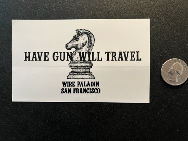 Classic western shows  Paladin " Have Gun Will Travel"  3"x5" Decal  Lone Ranger