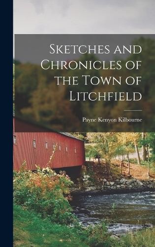 Payne Kenyon Ki Sketches and Chronicles of the Town of Li (Hardback) (UK IMPORT)