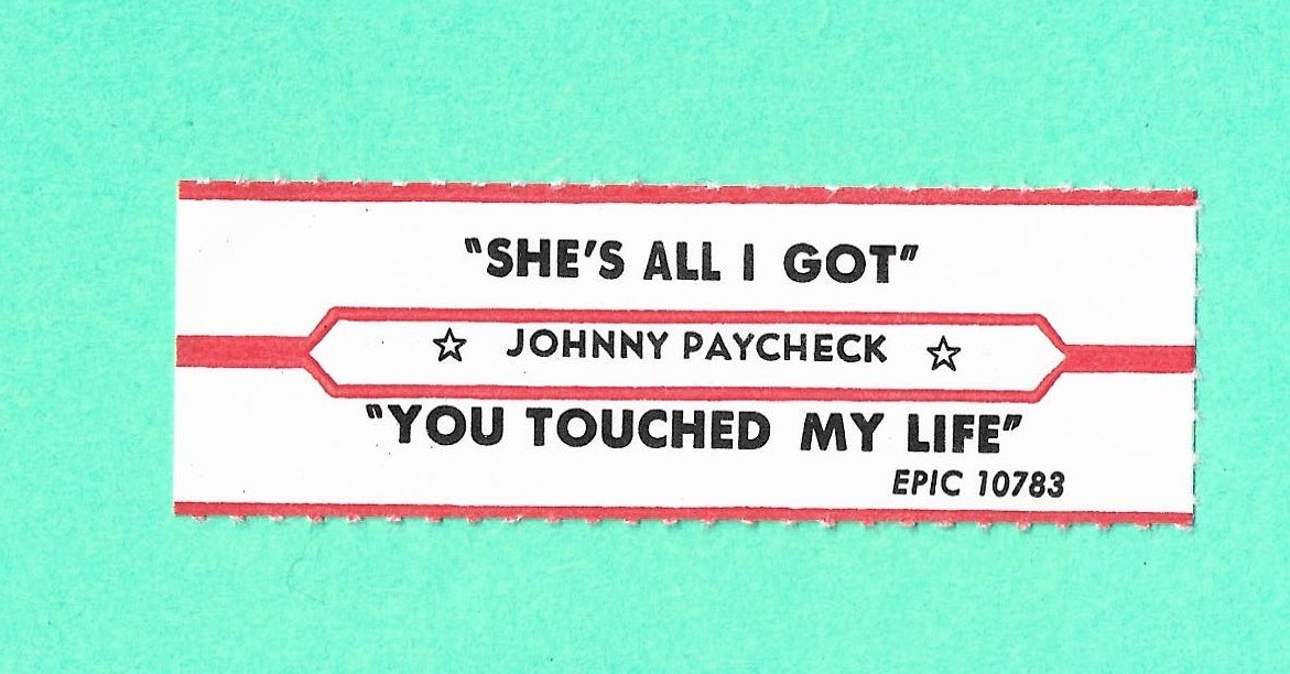 Jukebox Title Strip - JOHNNY PAYCHECK - She's All I Got