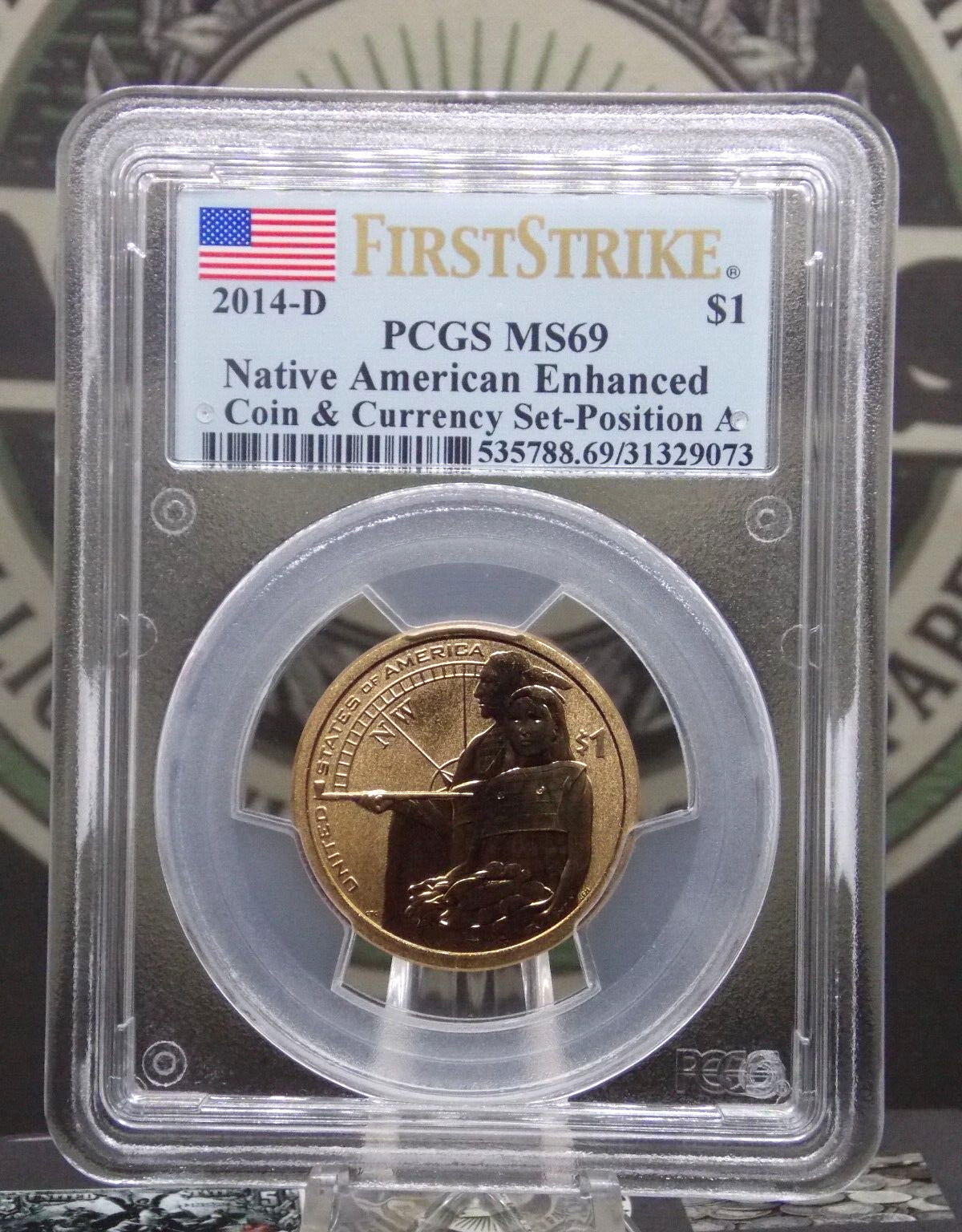 2014 "D" Native American Dollar Enhanced Position (A) $1 PCGS MS69 #VAR FS ECC&C