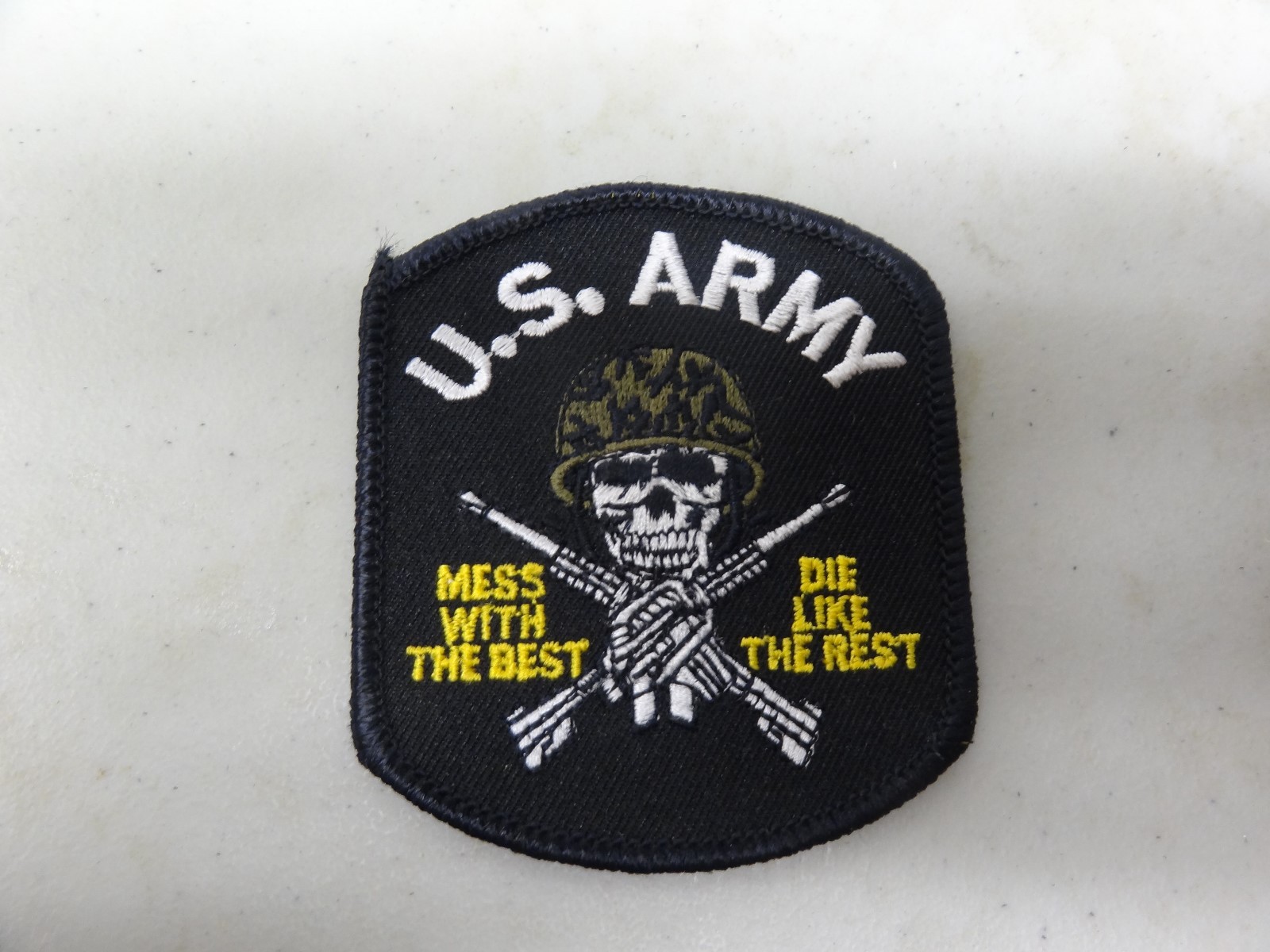 MILITARY PATCH US ARMY MESS WITH THE BEST DIE LIKE THE REST SEW ON
