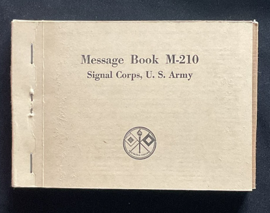 VTG WWII Era Unused US Army Signal Corps Message Message Book  M=210