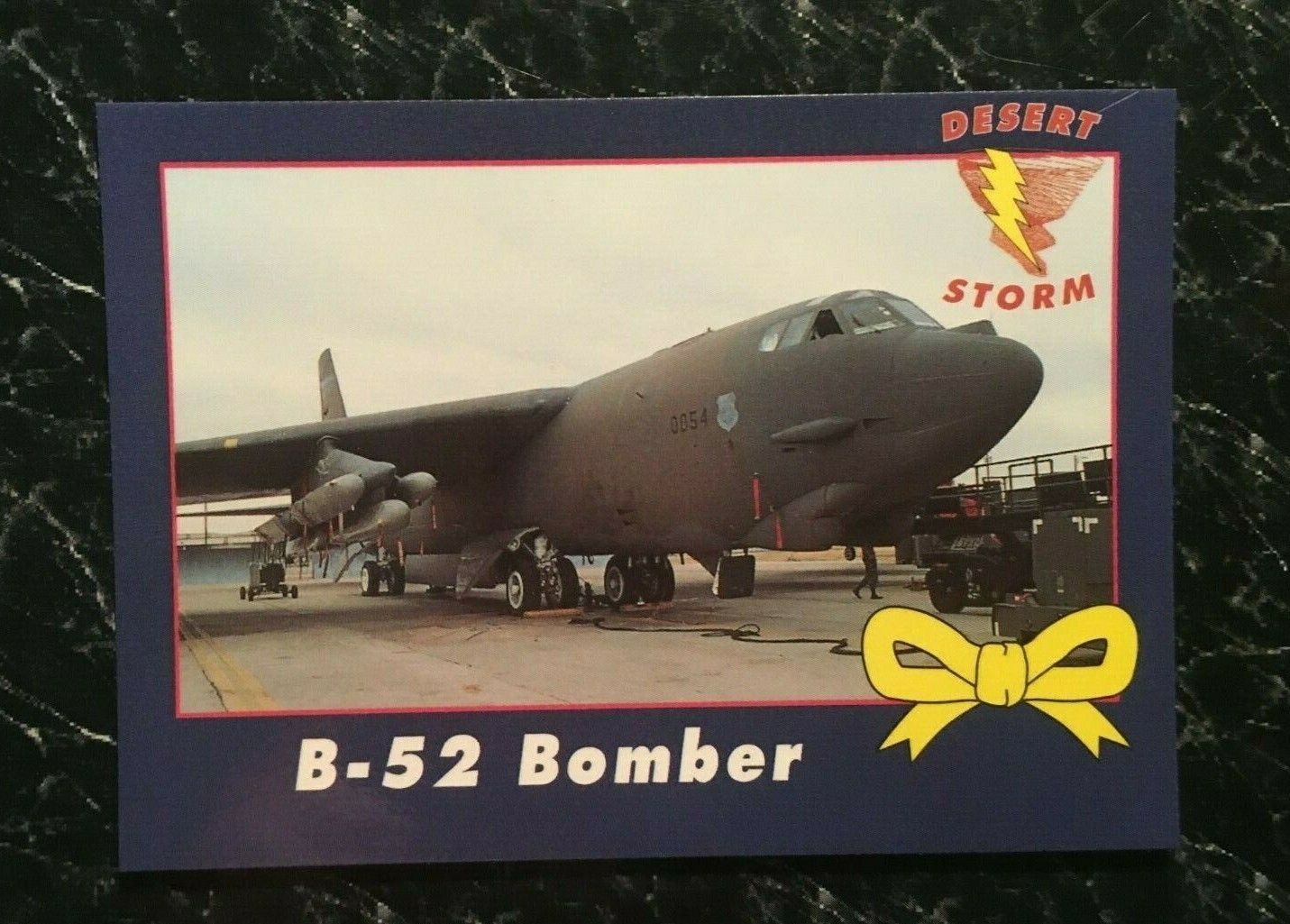 B - 52 Bomber DESERT STORM Operation Yellow Ribbon 1991 The Mighty B - 52