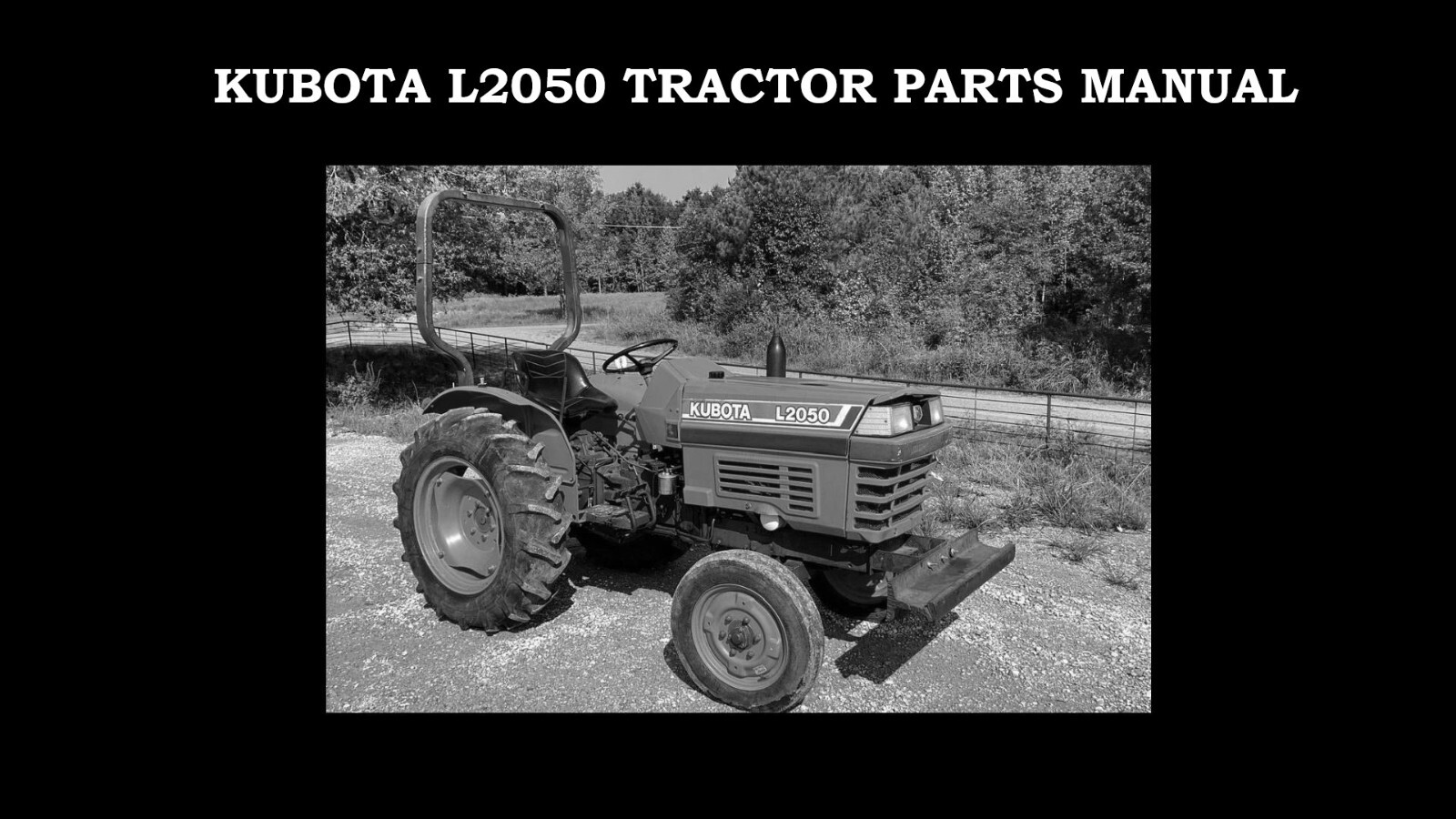 KUBOTA L2050 PARTS MANUAL -220pg w Diagrams for L 2050 DT L2050DT Tractor Repair