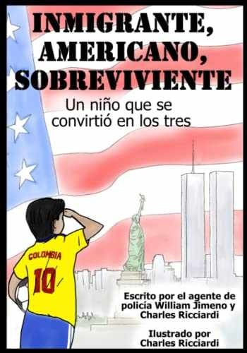 Inmigrante, Americano, - Paperback, by Jimeno William; Ricciardi - Very Good
