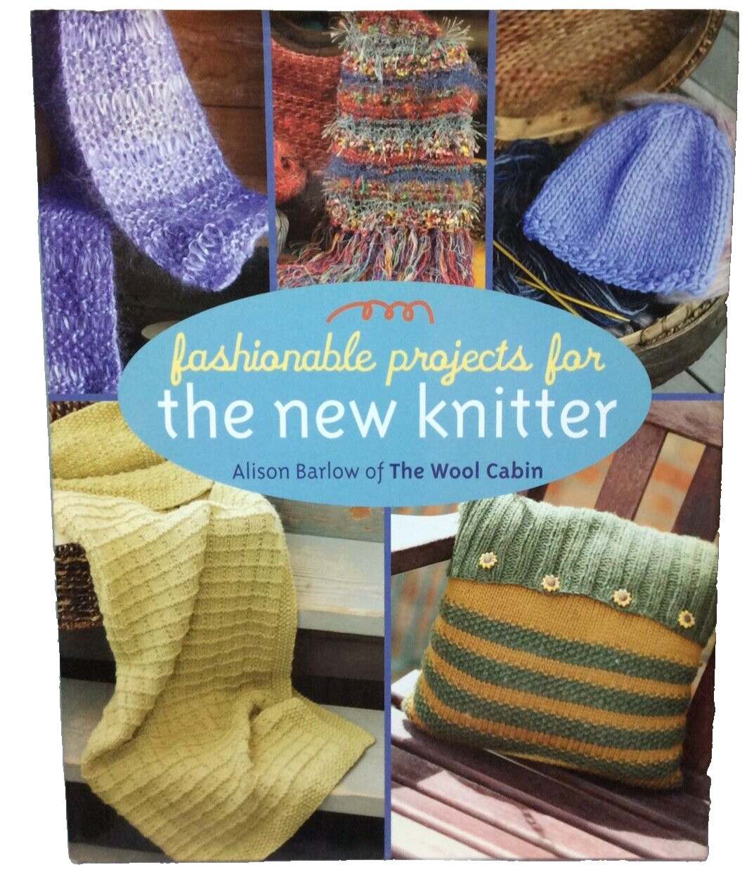 Liquidation Sale.   Fashionable Projects For The New Knitter Hard Cover Book