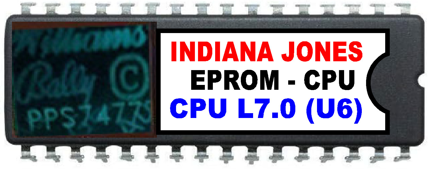 Indiana Jones The Pinball Adventure Pinball Machine - CPU Rom L-7 [U6]  EPROM
