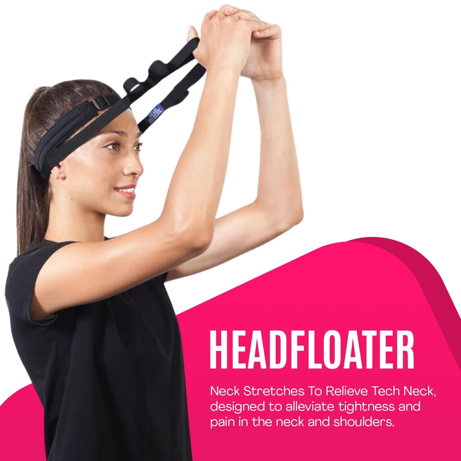 HeadFloater, Neck Stretches To Relieve Tech Neck, traction device designed to...