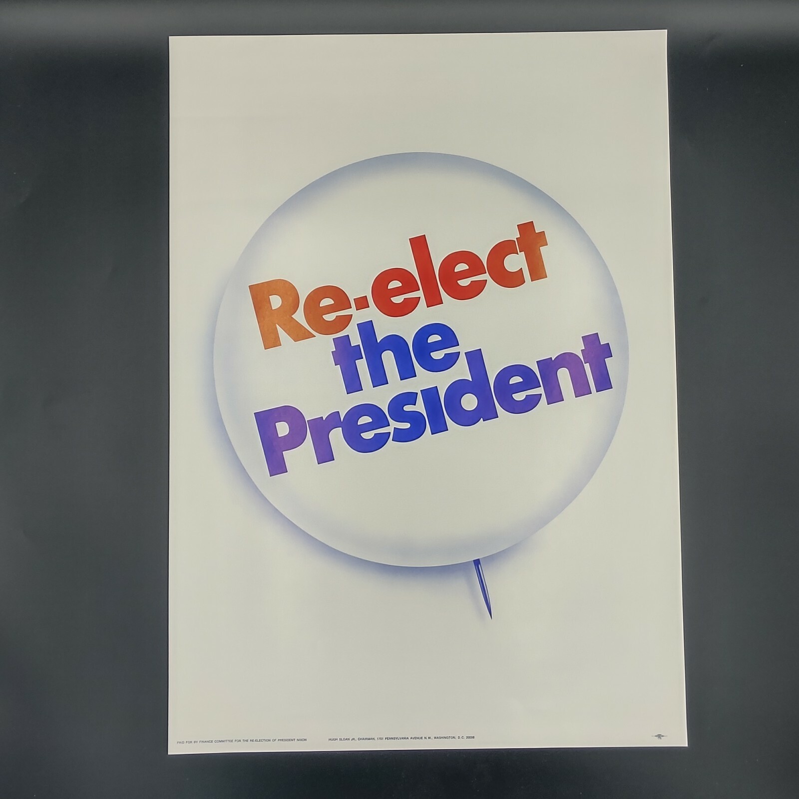 1972 GOP Richard Nixon Original Campaign Poster Re-elect the President  17 x 24