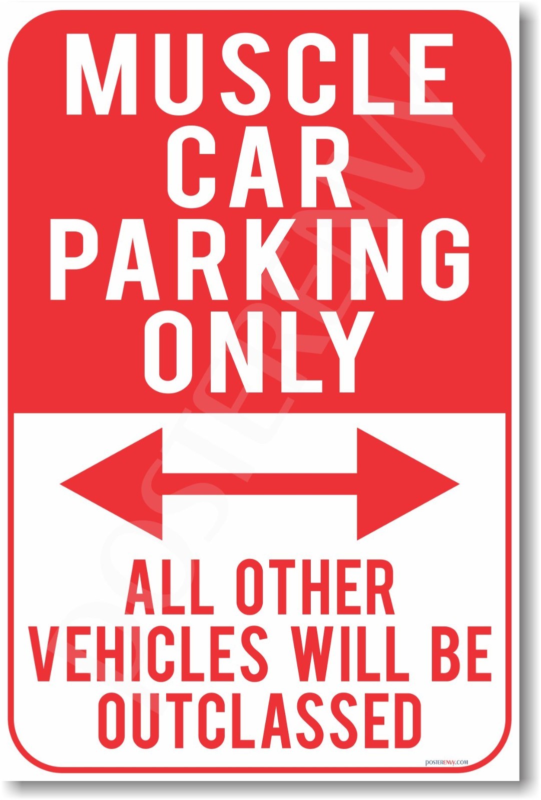 Muscle Car Parking Only - NEW Humor Joke POSTER