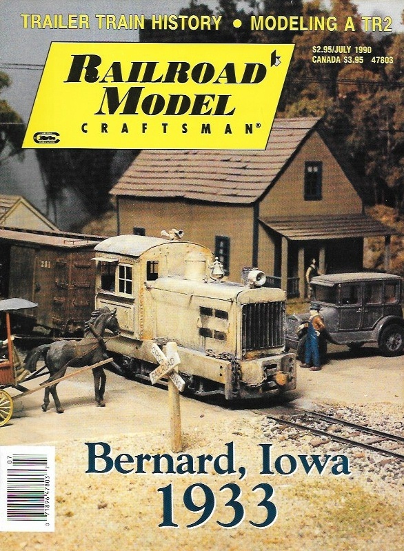 Railroad Model Craftsman July 1990 Bernard Iowa Pennsy Truck Train F39A Trailer
