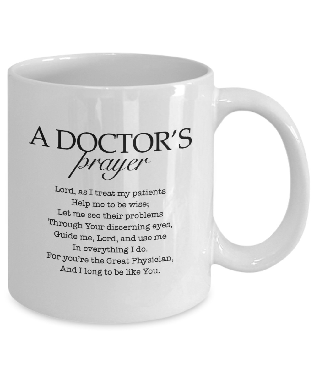 A Doctor's Prayer Mug, 11 Oz