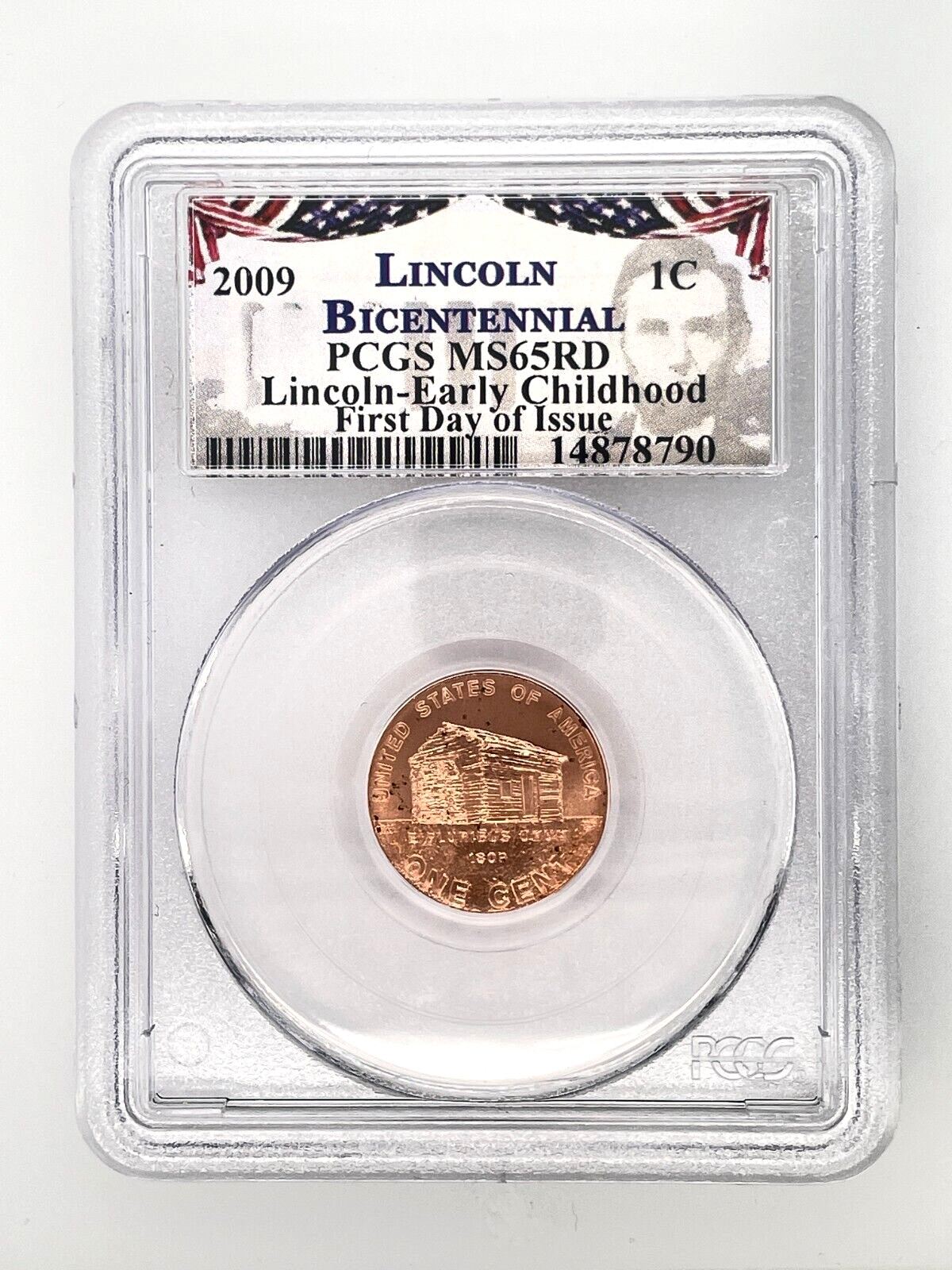 2009 P PCGS MS65 RD Lincoln Early Childhood FDOI US Mint Penny 1c 2009-MS-65-RD