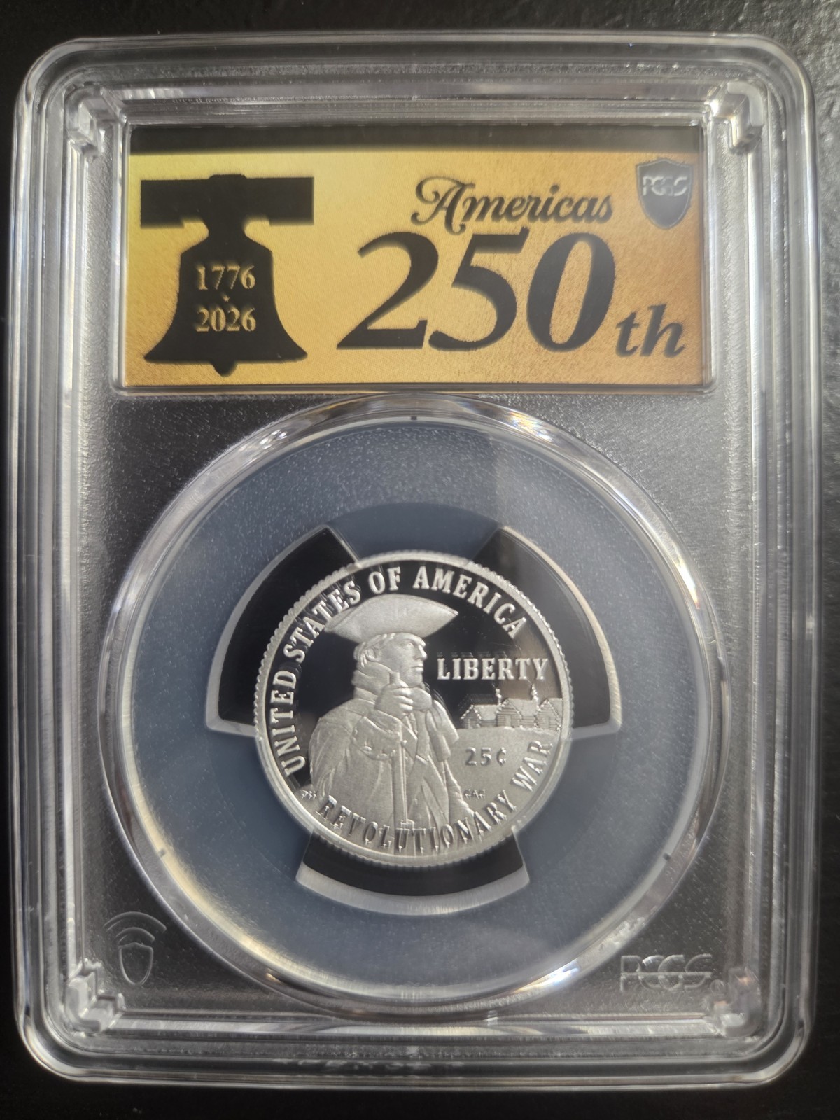 2026-S PROOF SILVER QUARTER REVOLUTIONARY WAR PCGS PR70 DCAM ADVANCED RELEASE