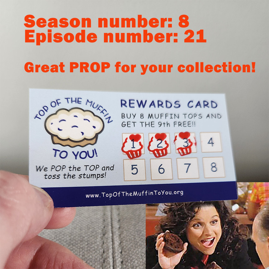 Two (2) Top of The Muffin To You! Rewards Cards Seinfeld George Costanza, Parody