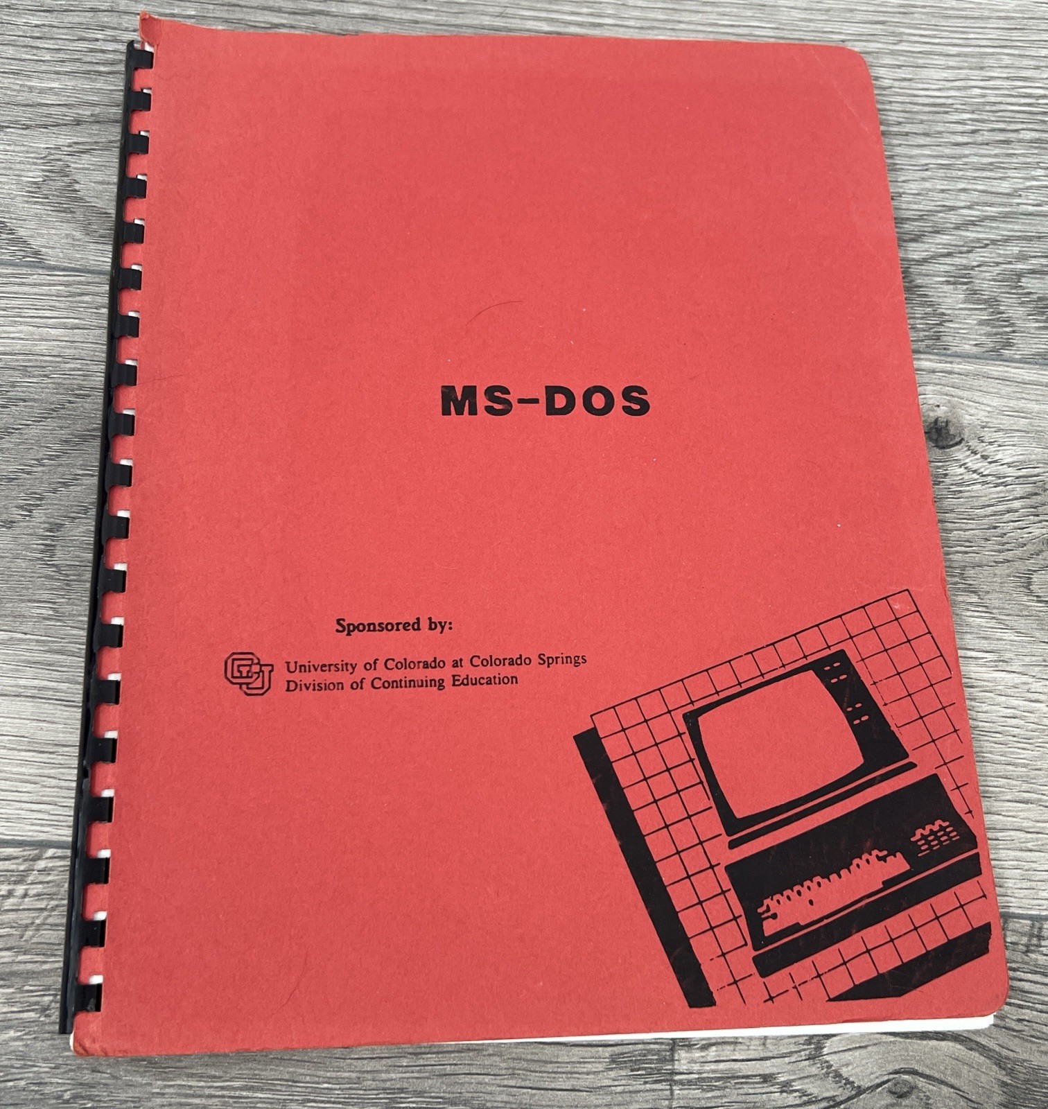 1980’s MS-DOS Class Spiral Bound Book From Univ of CO Springs Colorado