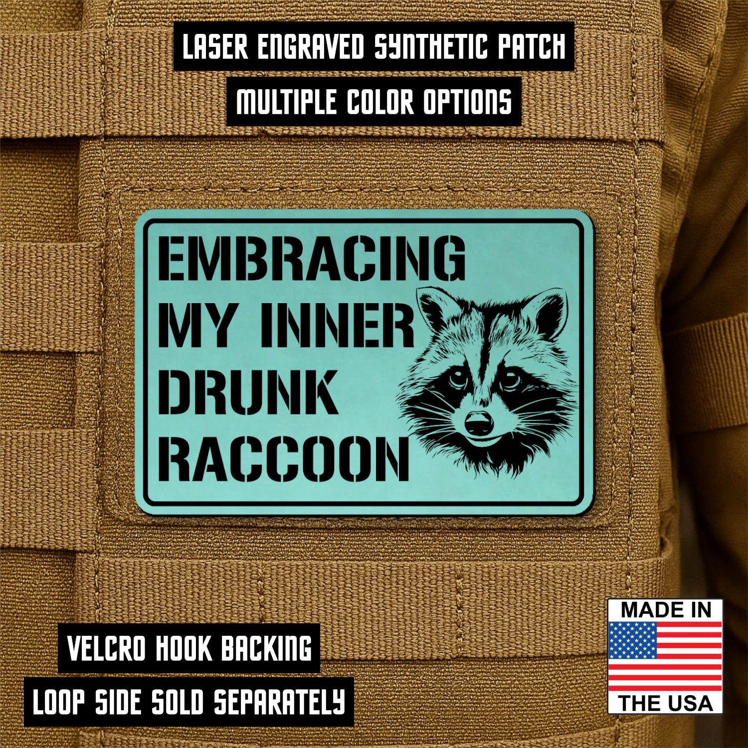 Inner Drunken Raccoon Morale Patch 2"x3" Hook & Loop Funny Engraved Tactical
