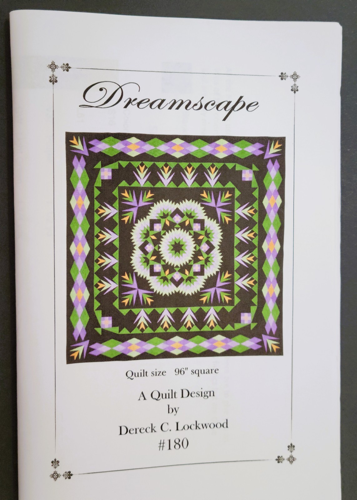Sewing Pattern  A Quilt Design by Dereck C Lockwood #180 Dreamscape 96"sq.