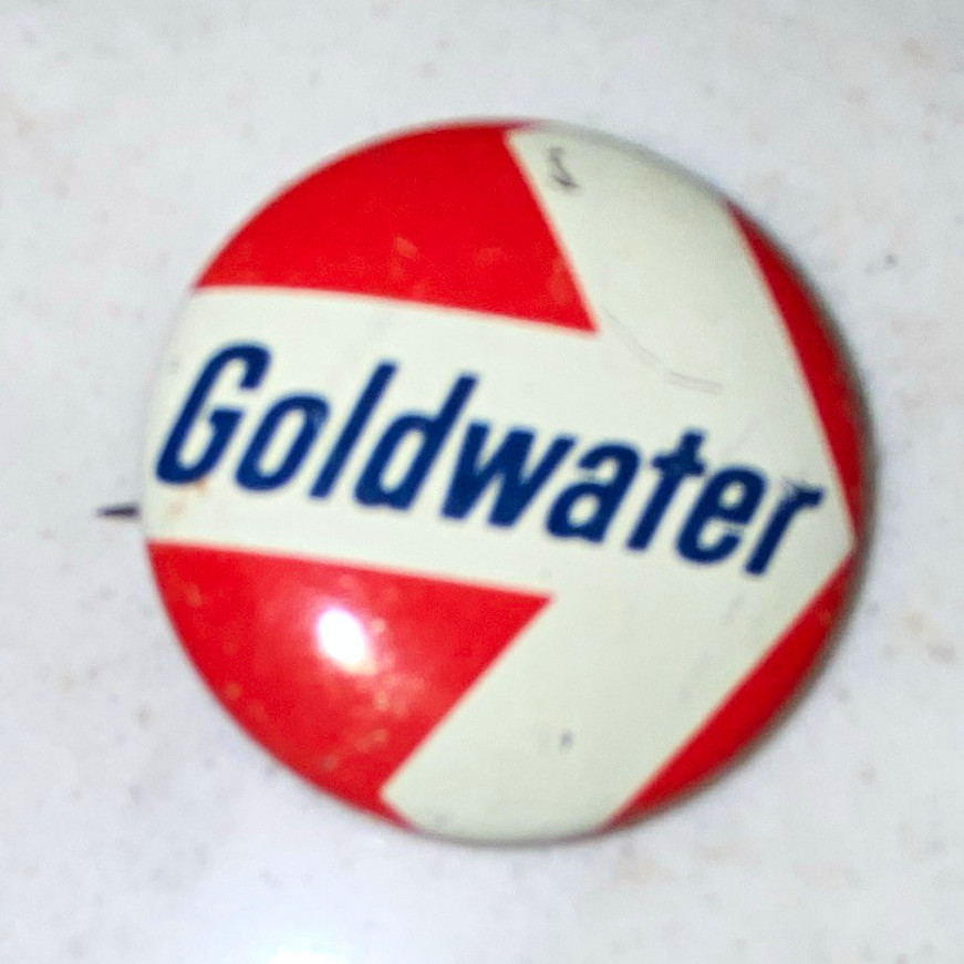 Goldwater Campaign Pinback Button - Red White Blue Political Elections Theme