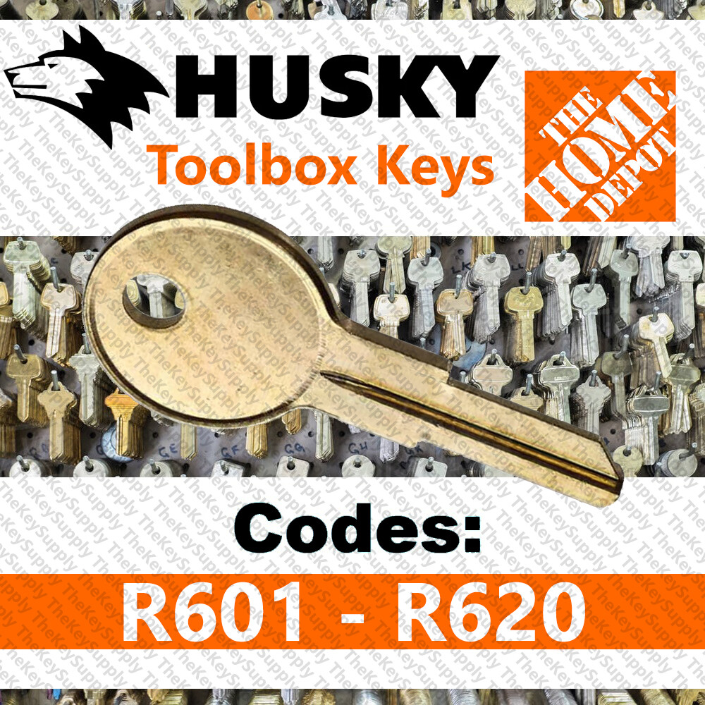 Husky Toolbox Key Replacement Home Depot llaves Cut to Code R601-R620 601-620