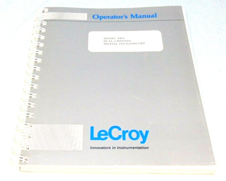 LeCroy Model 9410 Dual Channel Digital Oscilloscope Manual