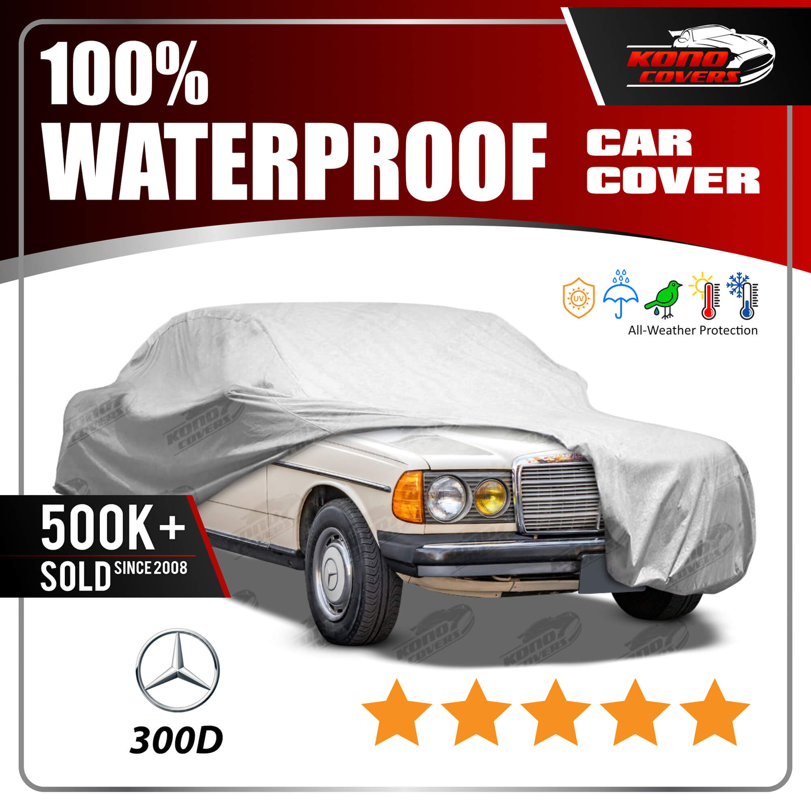 Mercedes-Benz 300D Sedan 6 Layer Car Cover 1975 1976 1977 1978 1979 1980 1981