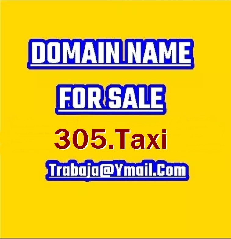 Domain name for sale, 305.TAXI , travel, Miami, Taxi, Cab