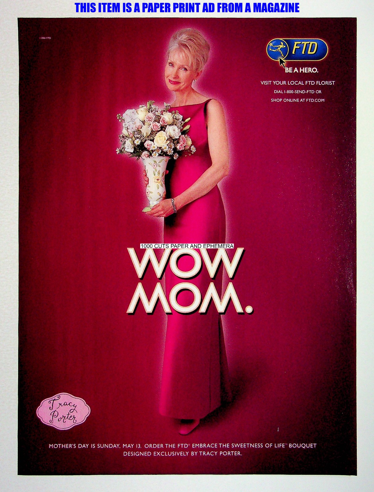 FTD Flower Bouquets 2001 Wow Mom Tracy Porter Print Magazine Ad Poster ADVERT
