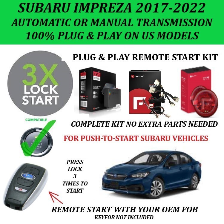 Remote Starter Kit for SUBARU IMPREZA 2017-2022 PTS AUTO & MANUAL TRANSMISION