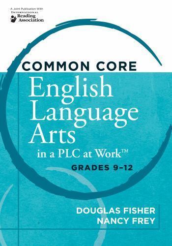Common Core English Language Arts in a Plc at Work(r), Grades 9-12