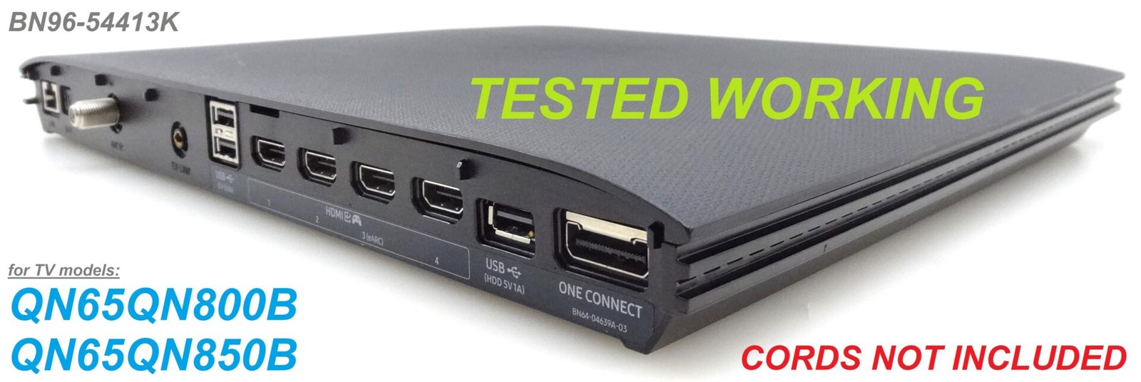 Samsung QN65QN800B QN65QNQN850B One Connect BN96-54413K | NO CORDS | TESTED