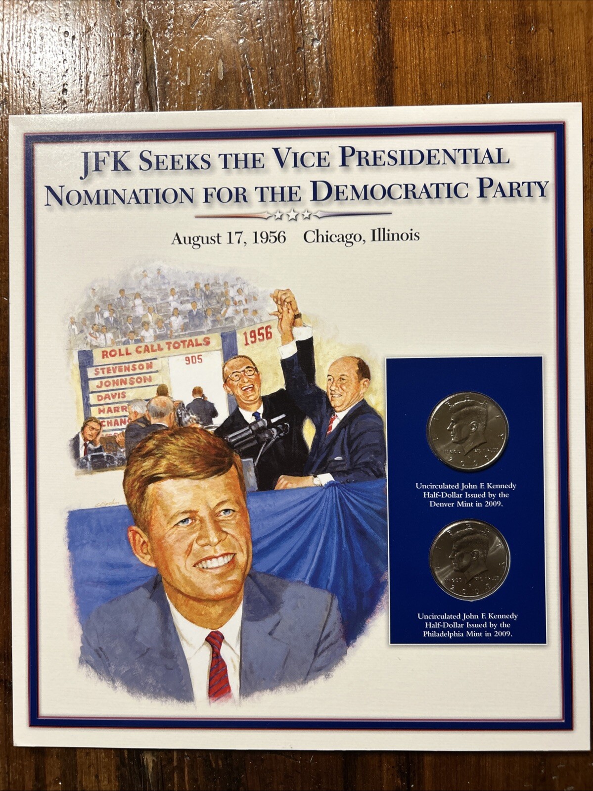 2009 P&D Half Dollars on Info Card + Stamp - 1956 JFK Seeks Vice Pres Nomination