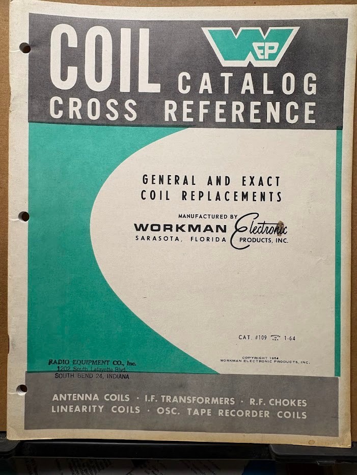 Vtg Workman Electronic Products Catalog Cross Reference Coils Antenna 1964