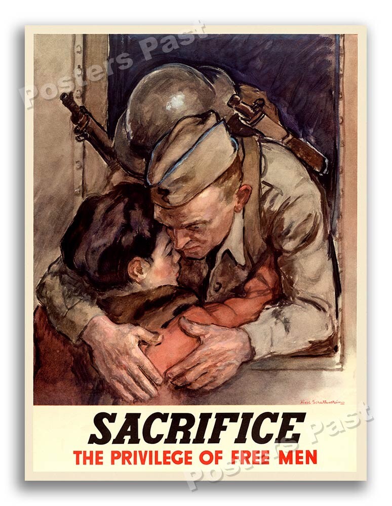 “Sacrifice - The Privilege of Free Men” 1944 Vintage Style WW2 War Poster 20x28