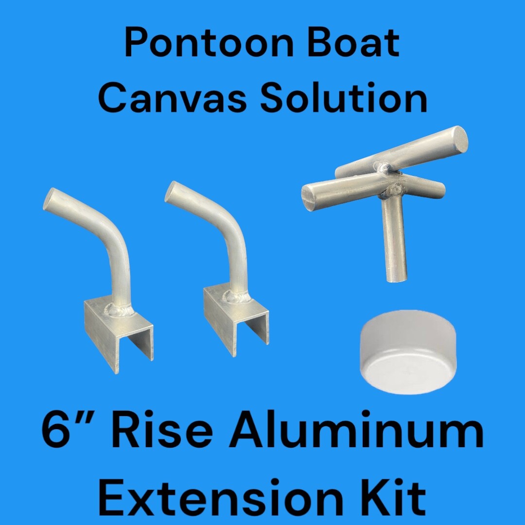 Pontoon Boat Canvas Solution 6" Rise with Aluminum 5-Way Extension Kit.