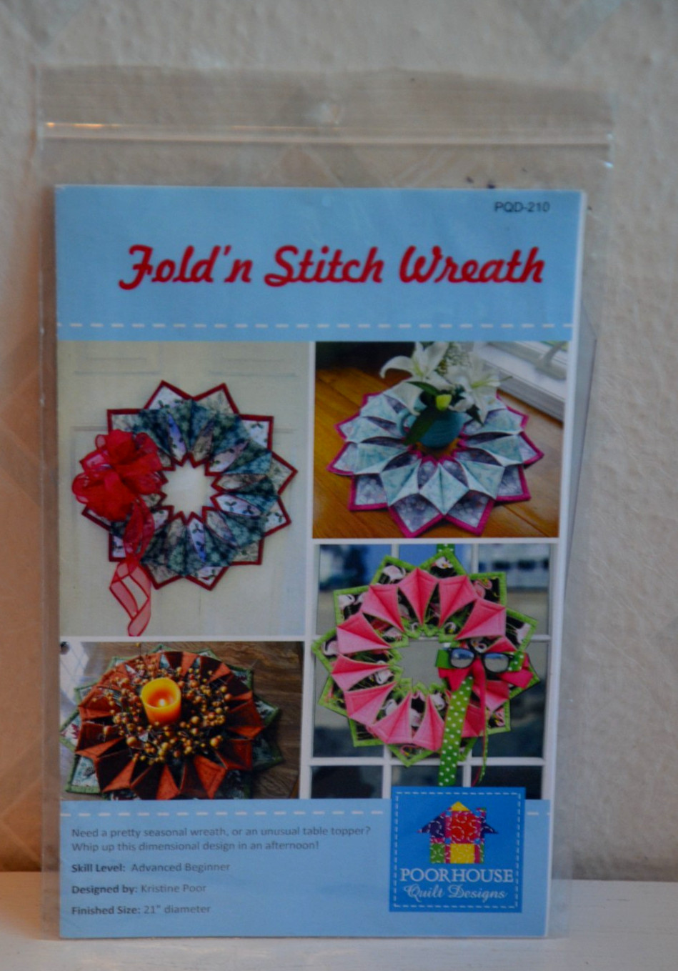 Fold'n Stitch 21" Wreath Pattern #PQD210 Poorhouse Quilt Designs